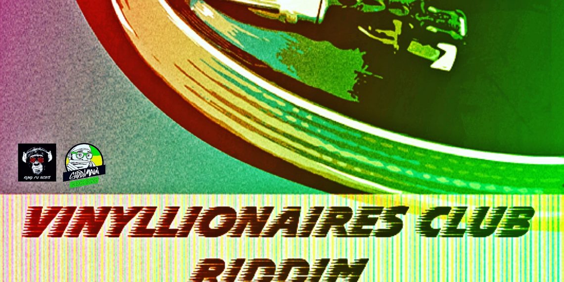 vinyllionaires Club Riddim